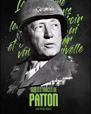 Sur les traces de Patton