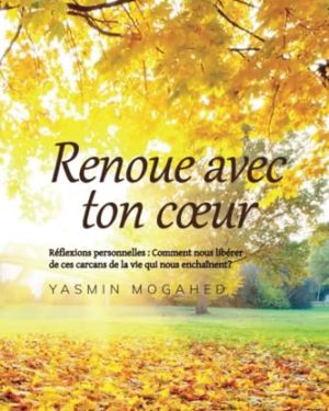 Renoue avec ton coeur